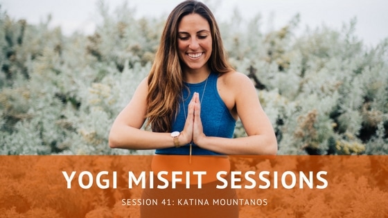 Yogi Misfit Sessions: S41 Katina Mountanos