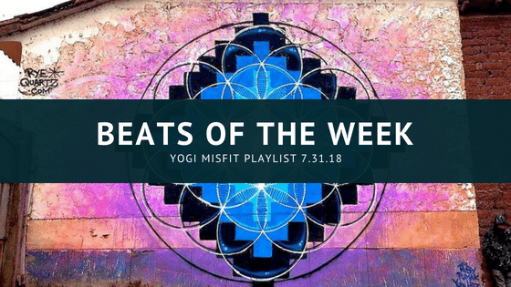 Beats of the week… 10.10.18