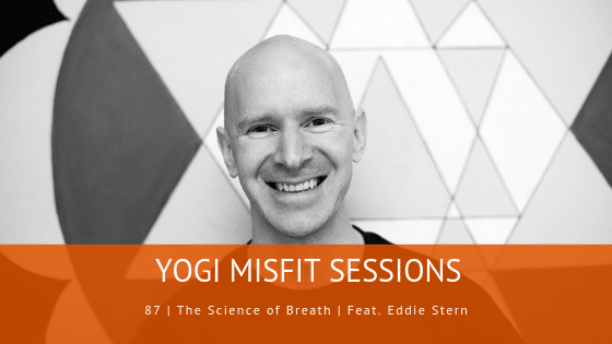 Eddie Stern Yogi Misfit Danni Pomplun Podcast